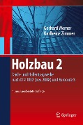 Holzbau 2 - Karl-Heinz Zimmer, Gerhard Werner