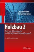 Cover-Bild zum Titel 'Holzbau 2' von 'Karl-Heinz Zimmer, Gerhard Werner'