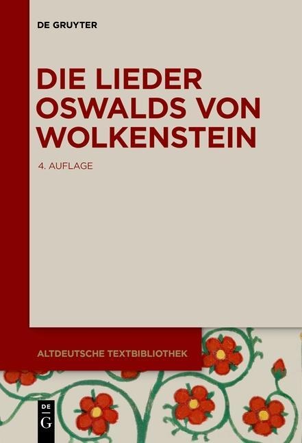 Die Lieder Oswalds von Wolkenstein - 