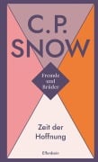 Cover-Bild zum Titel 'Fremde und Brüder / Zeit der Hoffnung' von 'C. P. Snow'