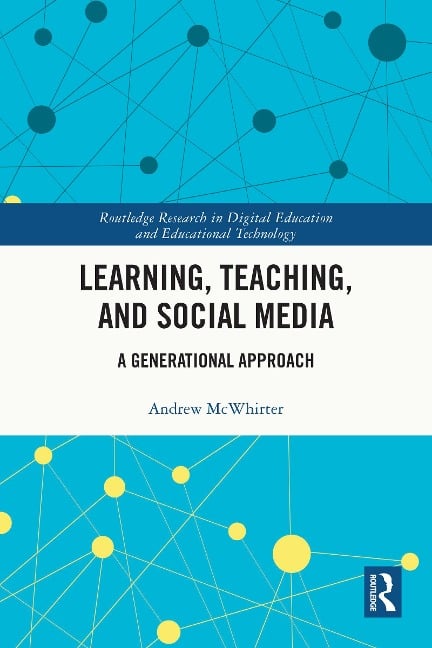 Learning, Teaching, and Social Media - Andrew McWhirter
