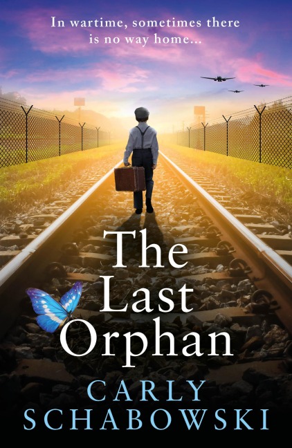 The Last Orphan - Carly Schabowski
