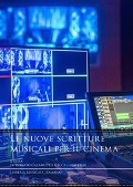 Cover-Bild zum Titel 'Le nuove scritture musicali per il cinema' von ''