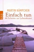 Cover-Bild zum Titel 'Einfach tun' von 'Martin Kämpchen'