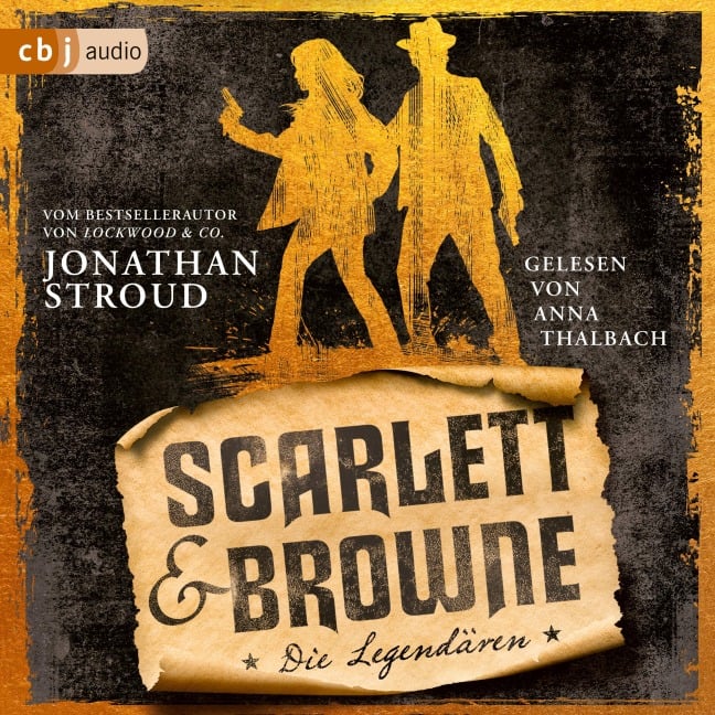 Scarlett & Browne ¿ Die Legendären - Jonathan Stroud