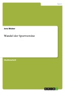 Cover-Bild zum Titel 'Wandel der Sportvereine' von 'Jens Malzer'