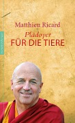 Cover-Bild zum Titel 'Plädoyer für die Tiere' von 'Matthieu Ricard'