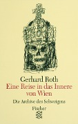 Eine Reise in das Innere von Wien - Gerhard Roth