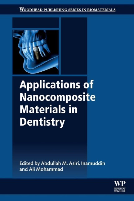 Applications of Nanocomposite Materials in Dentistry - 