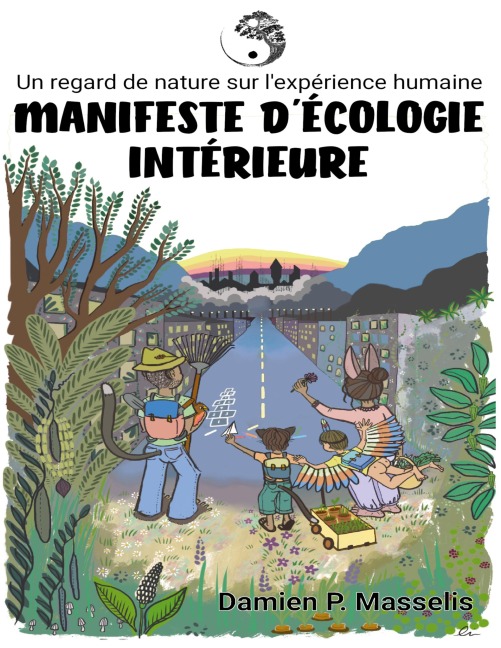 Manifeste d'Écologie Intérieure - Damien P. Masselis