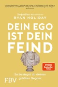 Cover-Bild zum Titel 'Dein Ego ist dein Feind' von 'Ryan Holiday'