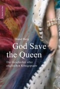 Cover-Bild zum Titel 'God Save the Queen' von 'Dieter Berg'