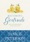 Cover-Bild zum Titel 'Becoming Gertrude' von 'Janice Peterson'