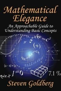 Mathematical Elegance - Steven Goldberg
