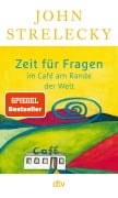 Cover-Bild zum Titel 'Zeit für Fragen im Café am Rande der Welt' von 'John Strelecky'