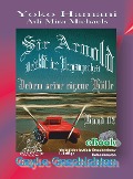 Cover-Bild zum Titel 'Sir Arnold 02: Jedem seine eigene Hölle' von 'Yoko Hamani, Adi Mira Michaels'