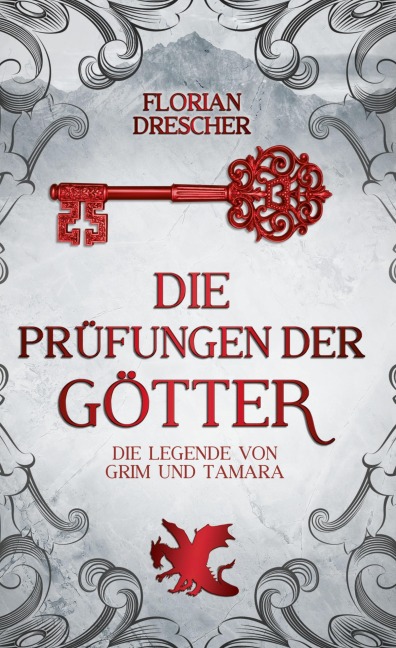 Die Prüfungen der Götter - Florian Drescher