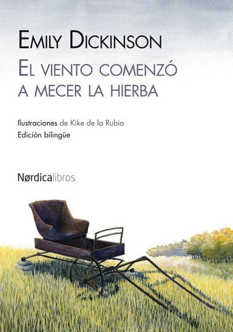 El viento comenzó a mecer la hierba - Emily Dickinson