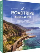 Cover-Bild zum Titel 'Roadtrips Australien' von 'Nina Waldkirch'