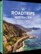 Cover-Bild zum Titel 'Roadtrips Australien' von 'Nina Waldkirch'