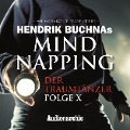 MindNapping, Special Edition 10: Der Traumtänzer - Hendrik Buchna, Sebastian Pobot