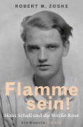 Cover-Bild zum Titel 'Flamme sein!' von 'Robert M. Zoske'