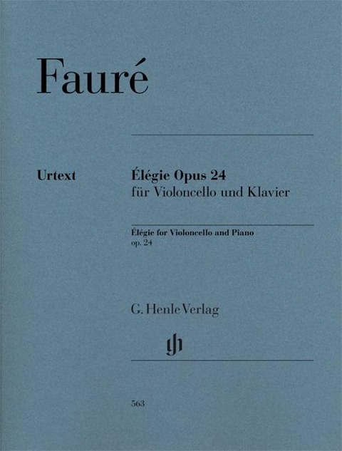 Élégie Opus 24 für Violoncello und Klavier - Gabriel Fauré