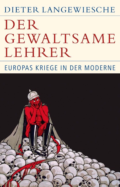 Der gewaltsame Lehrer - Dieter Langewiesche