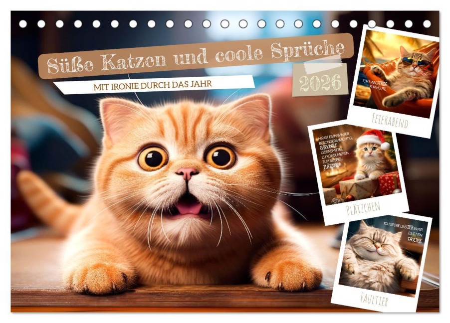 Süße Katzen und coole Sprüche (Tischkalender 2026 DIN A5 quer), CALVENDO Monatskalender - Melanie Viola