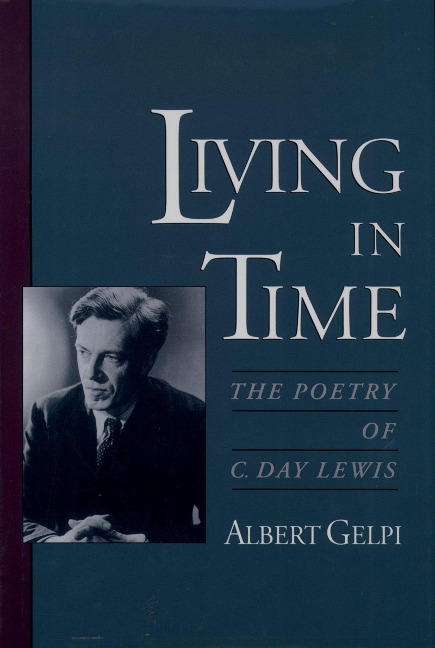 Living in Time - Albert Gelpi