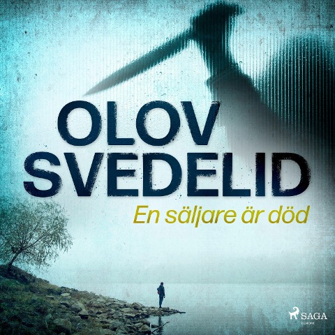 En säljare är död - Olov Svedelid