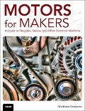 Cover-Bild zum Titel 'Motors for Makers' von 'Matthew Scarpino'