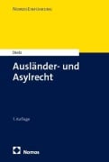 Cover-Bild zum Titel 'Ausländer- und Asylrecht' von 'Andreas Dietz'