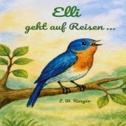 Cover-Bild zum Titel 'Elli geht auf Reisen' von 'E. H. Ringie'