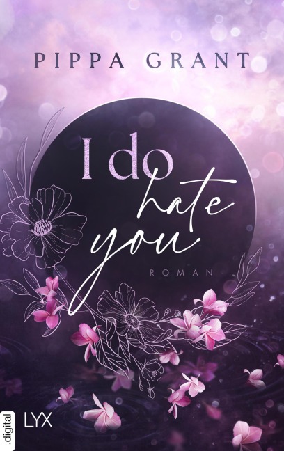 I Do Hate You - Pippa Grant