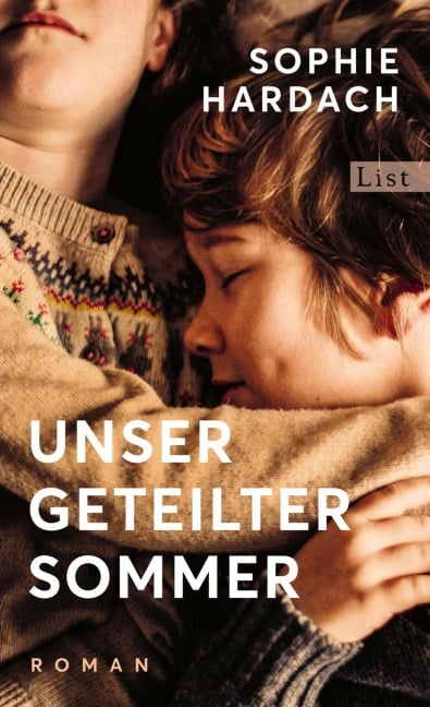 Unser geteilter Sommer - Sophie Hardach