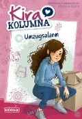 Cover-Bild zum Titel 'Kira Kolumna: Umzugsalarm' von 'Matthias von Bornstädt, Johanna Olsen'