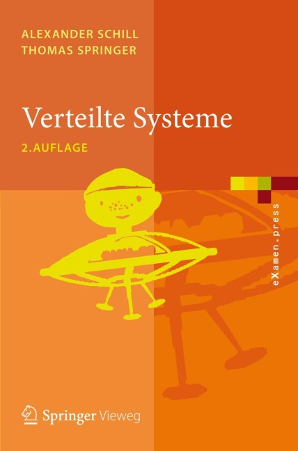 Verteilte Systeme - Thomas Springer, Alexander Schill