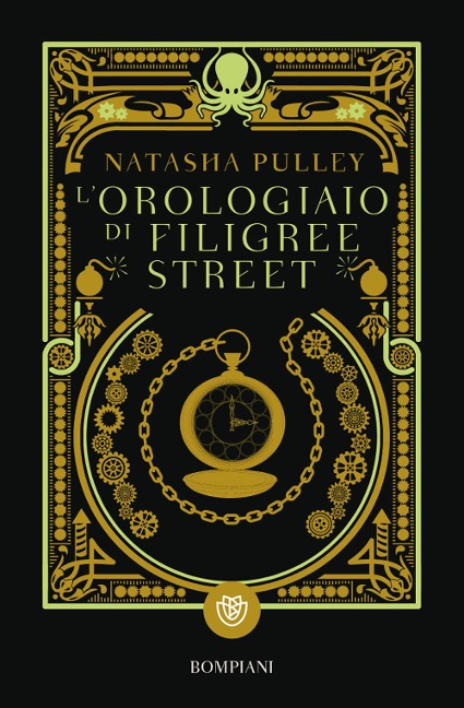 L' orologiaio di Filigree Street - Natasha Pulley