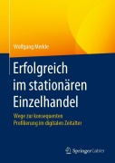 Cover-Bild zum Titel 'Erfolgreich im stationären Einzelhandel' von 'Wolfgang Merkle'
