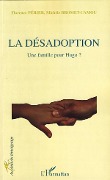 Cover-Bild zum Titel 'La désadoption' von 'Michèle Bromet-Camou, Florence Perier'