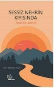 Cover-Bild zum Titel 'Sessiz Nehrin Kiyisinda' von 'Azad Karadereli'
