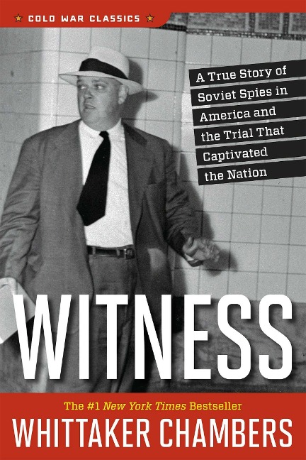 Witness - Whittaker Chambers