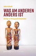 Cover-Bild zum Titel 'Was am Anderen anders ist' von 'Volker Gottowik'