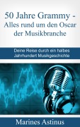 Cover-Bild zum Titel '50 Jahre Top Hits - der Grammy' von 'Marines Astinus'
