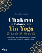 Cover-Bild zum Titel 'Chakren in Balance mit Yin Yoga' von 'Michéle Spörk'
