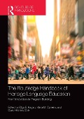The Routledge Handbook of Heritage Language Education - 