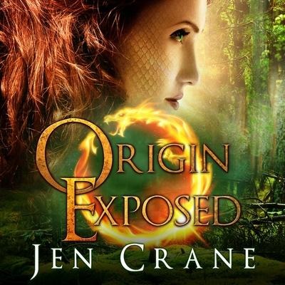 Origin Exposed Lib/E - Jen Crane