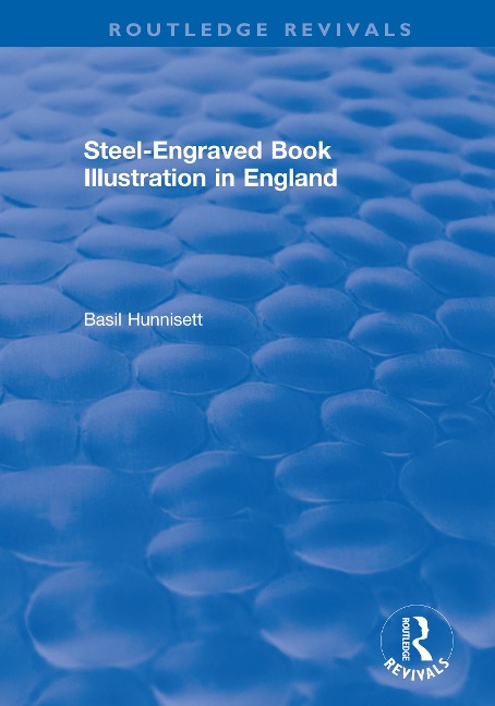 Steel-Engraved Book Illustration in England - Basil Hunnisett