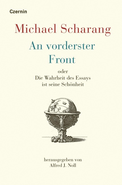 An vorderster Front - Michael Scharang